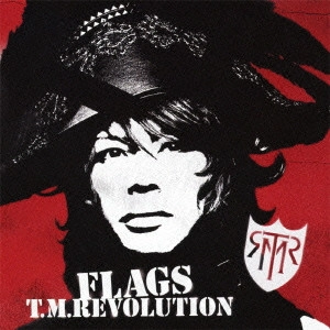 T.M.Revolution / FLAGS(初回)