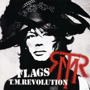T.M.Revolution / FLAGS