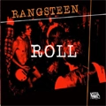 RANGSTEEN / ROLL