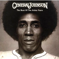 GENERAL JOHNSON / ジェネラル・ジョンソン / BEST OF ARISTA YEARS