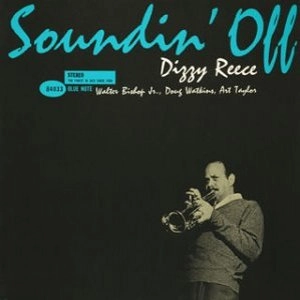 DIZZY REECE / ディジー・リース / SOUNDIN'OFF