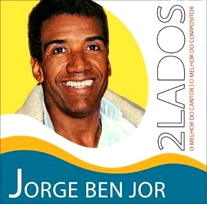 JORGE BEN / ジョルジ・ベン / 2 LADOS