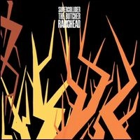 RADIOHEAD / レディオヘッド / SUPERCOLLIDER / THE BUTCHER / SUPERCOLLIDER / THE BUTCHER 