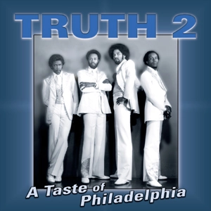 TRUTH (SOUL) / トゥルース / TASTE OF PHILADELPHIA