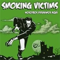 SMOKING VICTIMS / スモーキング・ヴィクティムズ / NOSOTROS ESTUVIMOS AQUI
