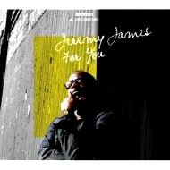 JEREMY JAMES / ジェレミー・ジェームス / フォー・ユー