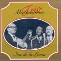 TRIO MATAMOROS / トリオ・マタモロス / SON DE LA LOMA