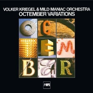 VOLKER KRIEGEL / ウォルカー・クリーゲル / OCTEMBER VARIATIONS