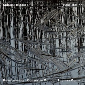 SAMUEL BLASER / サミュエル・ブレイザー / CONSORT IN MOTION
