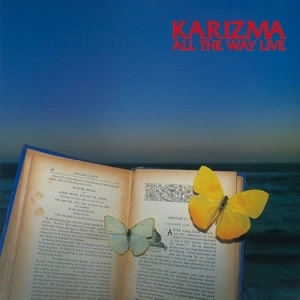 KARIZMA (DAVID GARFIELD&CARLOS VEGA etc) / カリズマ(JAZZ) / オール・ザ・ウェイ・ライヴ
