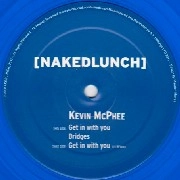 KEVIN MCPHEE / GET IN WITH YOU