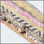 TUNE-YARDS / WHOKILL