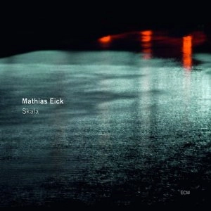 MATHIAS EICK / マティアス・アイク / SKALA