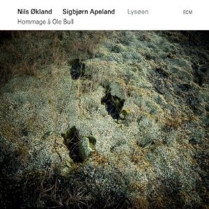 NILS OKLAND / ニルス・オークランド / LYSOEN : HOMAGE TO OLE BULL