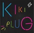 KIKI / ＰＬＵＧ