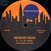 MEMORY MAN / SMALL WORLD DISCO 13