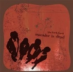 The Earth Earth / ｍａｔａｄｏｒｉｓｄｅａｄ（ＣＤＲ）