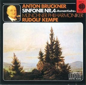 RUDOLF KEMPE / ルドルフ・ケンペ / ブルックナー：交響曲第４番「ロマンティッ