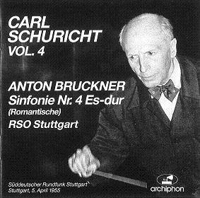 CARL SCHURICHT / カール・シューリヒト / BRUCKNER:SYM.4(ROMANTISCHE)