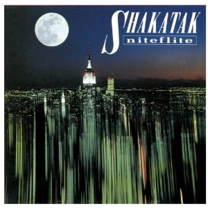 SHAKATAK / シャカタク / ナイトフライト