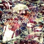 SKILLFON   / Ｃｈｒｏｎｏｇｒａｐｈ