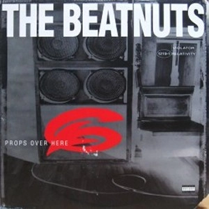 BEATNUTS / ビートナッツ / (ORG)PROPS OVER HERE