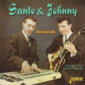 SANTO & JOHNNY / サント&ジョニー / SLEEPWALK-THE FIRST TWO STEREO ALBUMS