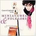 GAVRIEL LIPKIND / ガブリエル・リプキン / MINIATURES&FOLKLORE(MOSZKOWAKI,WIENIAWSKI,