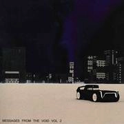 V.A.(NIGHT SYSTEM/SERIOUS LOVER/SPRUXXX & BILL AMBROSE...) / MESSAGE FROM THE VOID VOL.2