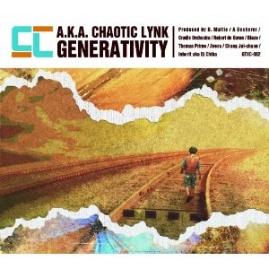 CL (CHAOTIC LYNK) / ＧＥＮＥＲＡＴＩＶＩＴＹ