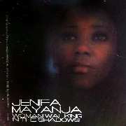 JENIFA MAYANJA / WOMAN WALKING IN THE SHADOWS