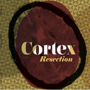 CORTEX(JAZZ) / RESECTION