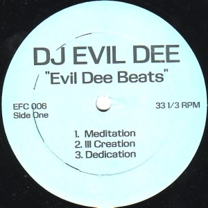 EVIL DEE / イビル・ディー / DJ EVIL DEE