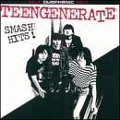 TEENGENERATE / ティーンジェネレイト / SMASH HITS(RE-PRESS)