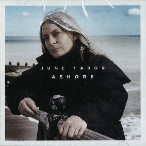 JUNE TABOR / ジューン・テイバー / ASHORE