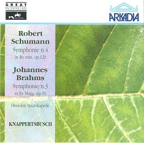 HANS KNAPPERTSBUSCH / ハンス・クナッパーツブッシュ / SCHUMANN:SYM.4/BRAHMS:SYM.3