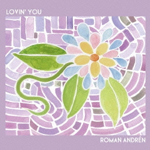 ROMAN ANDREN / ロマン・アンドレン / ラヴィン・ユー