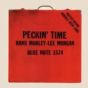 HANK MOBLEY / ハンク・モブレー / PECKIN' TIME