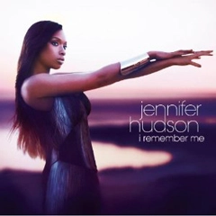 JENNIFER HUDSON / ジェニファー・ハドソン / I REMEMBER ME (INTL STANDARD)