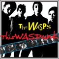 WASPS / ワスプス / THIS WAS PUNK