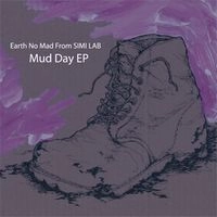 EARTH NO MAD aka QN / アース・ノー・マッド / ＭＵＤ　ＤＡＹ　ＥＰ