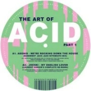 ADONIS/JOESKI/PHUTURE / ART OF ACID PART 1