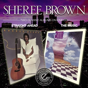 SHEREE BROWN / シェリー・ブラウン / ストレイト・アヘッド+ザ・ミュージック