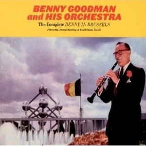 BENNY GOODMAN / ベニー・グッドマン / COMPLETE BENNY IN BRUSSELS
