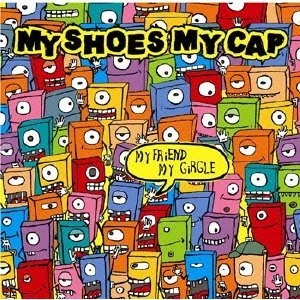 MY SHOES MY CAP / マイフレンドマイサ-クル