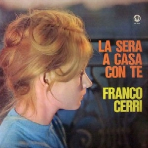 FRANCO CERRI / フランコ・チェリ / ラ・セラ・ア・カサ・コン・テ