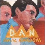 DANIMAL KINGDOM / VINYL SKIPPING EVER BACKWARD /THROUGH THE