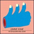 PETER BJORN & JOHN / ピーター・ビヨーン&ジョン / GIMME SOME