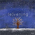 mae / メイ / (e)vening