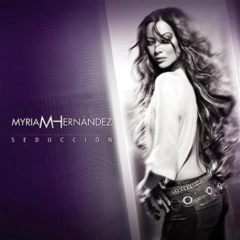 MYRIAM HERNANDEZ / ミリアム・エルナンデス / SEDUCCION